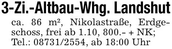 3-Zi.-Altbau-Whg. Landshutca. 86 m², Nikolastraße, Erdgeschoss, frei ab 1.10, 800.- + NK;Tel.: ***, ab 18:00 Uhr