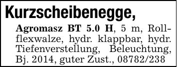 Kurzscheibenegge,Agromasz BT 5.0 H, 5 m, Rollflexwalze, hydr. klappbar, hydr. Tiefenverstellung, Beleuchtung, Bj. 2014, guter Zust., ***