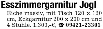 Esszimmergarnitur JoglEiche massiv, mit Tisch 120 x 120 cm, Eckgarnitur 200 x 200 cm und 4 Stühle. 1.300,-€, _ ***