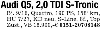 Audi Q5, 2,0 TDI S-TronicBj. 9/16, Quattro, 190 PS, 158' km, HU 7/27, KD neu, S-Line, 8f., Top Zust., VB 16.900,-€ ***