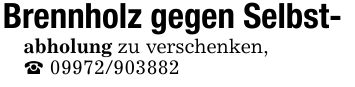 Brennholz gegen Selbst-abholung zu verschenken,_ ***